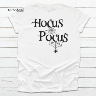 Hocus Pocus Halloween Shirt, Halloween Shirt, Trick or Treat t-shirt, Funny Halloween Shirt, Sanderson Sisters Shirt