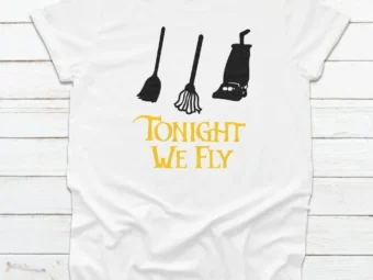 Tonight We Fly Haloween Tee, Halloween Shirt, Trick or Treat t-shirt, Funny Halloween Shirt, Gay Halloween Shirt