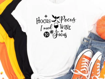 Hocus Pocus I need Wine to Focus Tee, Halloween Shirt, Trick or Treat t-shirt, Funny Halloween Shirt, Gay Halloween Shirt