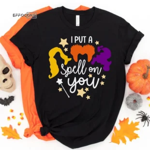 I put a spell on you Halloween Shirt, Halloween Shirt, Trick or Treat t-shirt, Funny Halloween Shirt, Sanderson Sisters Shirt