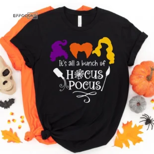 It's all a bunch of Hocus Pocus Shirt, Halloween Shirt, Trick or Treat t-shirt, Funny Halloween Shirt, Sanderson Sisters Halloween Shirt