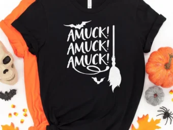 Amuck Amuck Amuck Halloween Shirt, Trick or Treat t-shirt, Funny Halloween Shirt, Amuck tshirt, amuck t shirt