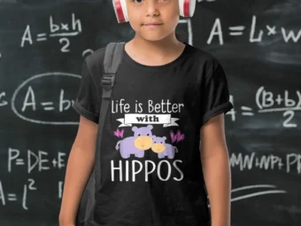 Hippo Lover Shirt Girls LIFE Is Better With HIPPOS Kid Gift