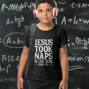 Jesus Took Naps T shirt Christian Funny Gift