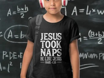 Jesus Took Naps T shirt Christian Funny Gift