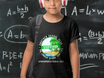 Paraprofessional 2021 Another School Year for Survivor