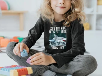 Let's Eat Kids Punctuation saves lives Funny Grammar