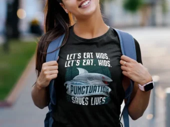 Let's Eat Kids Punctuation saves lives Funny Grammar