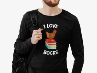 Book Shirt I Love Bocks Funny Chicken Reading I Love Bocks Gift Tee