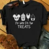 I'm Here For The Treats Disney Halloween Snacks Shirt