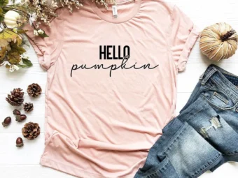 Hello Pumpkin Everything T-Shirt