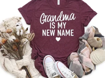 Grandma Is My New Name T-Shirt