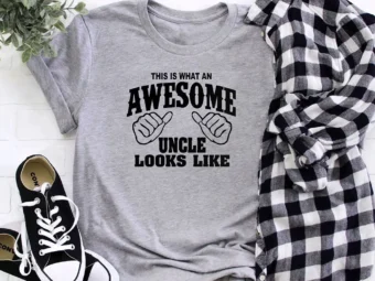 This Is What An Awesome Uncle Look Like T-Shirt