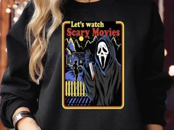 LETS WATCH SCARY Movies Halloween Sweatshirt