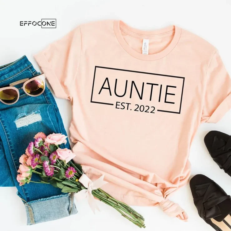 Auntie Promoted Est. 2022 T-shirt