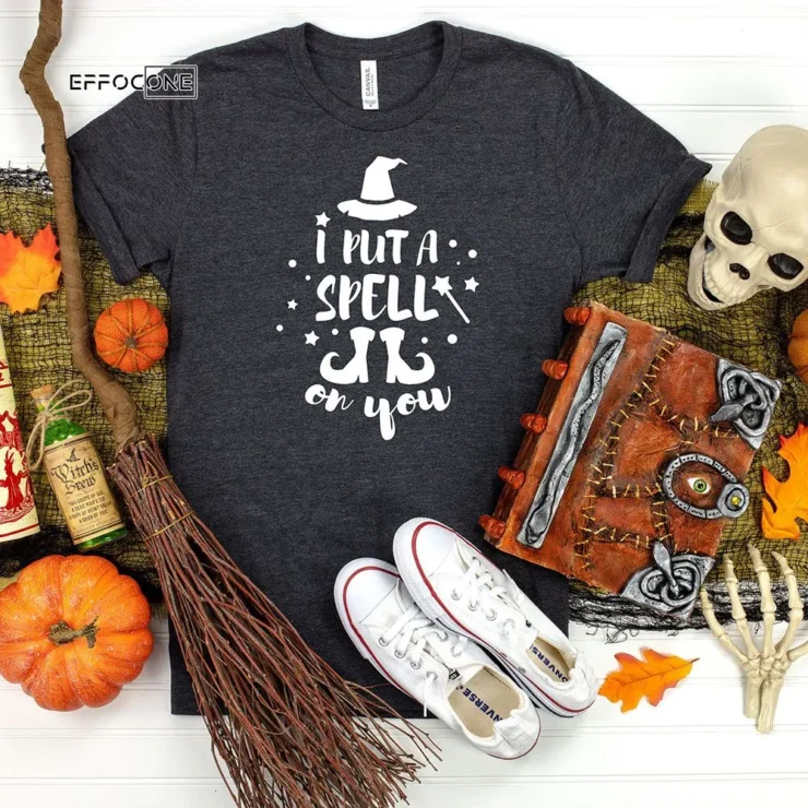 I Put A Spell On You Halloween T-Shirt