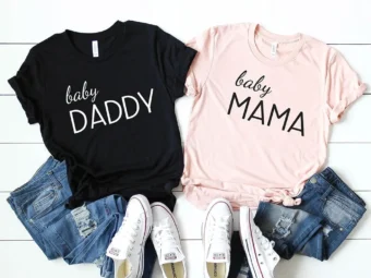 Baby Daddy Shirt Baby Mom T-Shirt