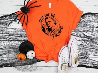 Just The Tip I Promise Halloween T-Shirt