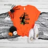 Be A Witch Halloween T-shirt