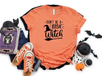 Don't be Basic Witch Cheers Witches Pumpkin T-Shirt