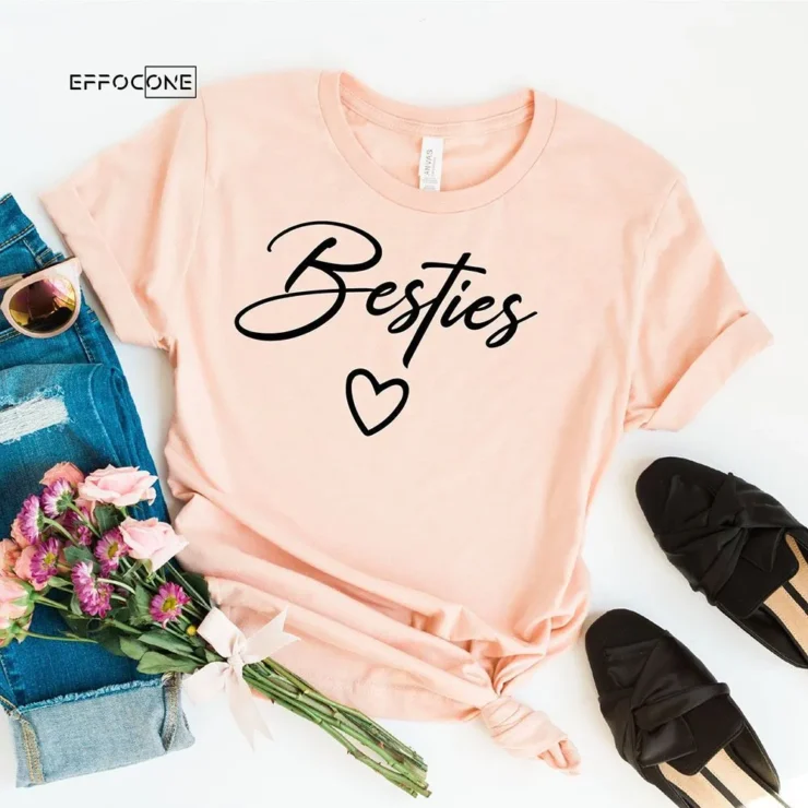 Besties T-Shirt