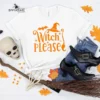 Witch Please Skeleton Halloween T-Shirt