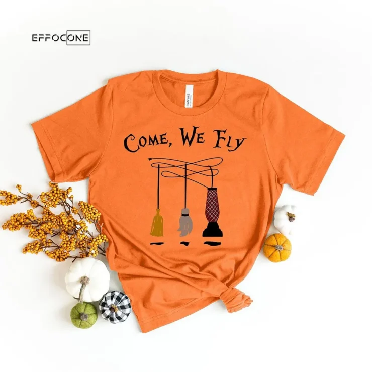 Come We Fly Halloween Sanderson Sisters Hocus T-shirt