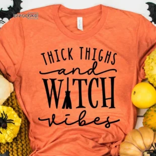 Thick Thighs Witch Vibes Halloween T-Shirt