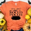 It's Just A Bunch Of Hocus Pocus T-Shirt