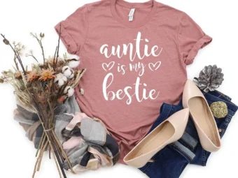 Auntie Is My Bestie T-Shirt