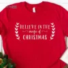 Believe In The Magic Of Christmas T-shirt