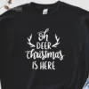 Oh Deer Christmas Is Here T-Shirt