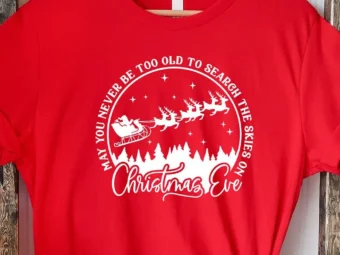 May You Never Be Too Old To Search The Skies On Christmas T-shirt