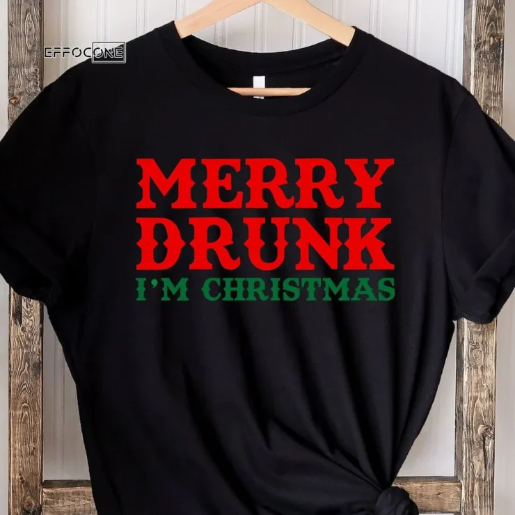 Merry Drunk I'm Christmas T-Shirt