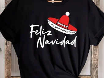 Feliz Navidad Santa Hat Sombrero Spanish Merry T-shirt