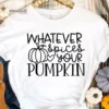 Whatever Spices your Pumpkin T-Shirt