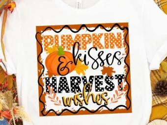Pumpkin Kisses And Harvest Wishes T-Shirt