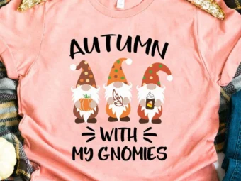 Autumn with my Gnomies T-Shirt