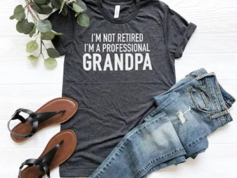 I'm Not Retired I'm Professional Grandpa T-Shirt