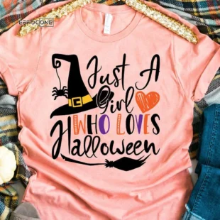 Just a Girl Who Loves Halloween T-shirt