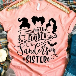 I'm the Fourth Sanderson Sister T-Shirt