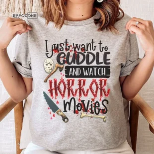 Cuddle and Watch Horror Movies Halloween T-Shirt