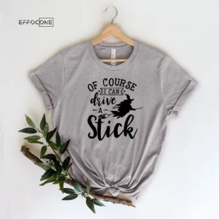 I Can Drive A Stick Halloween T-Shirt