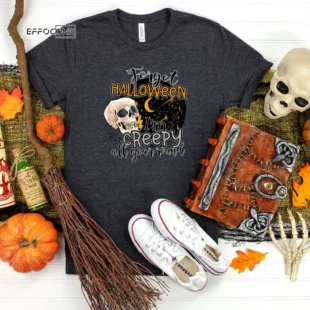 Forget Halloween T-Shirt