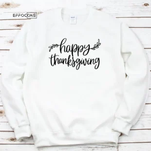 Happy Thanksgiving T-Shirt