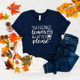 Leggins Leaves Lattes Please Thanksgiving T-Shirt