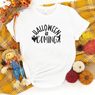 Halloween is Coming Funny T-Shirt