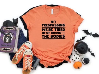 No Trespassing Halloween Funny T-Shirts