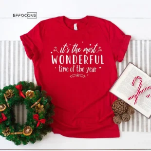 It's The Most Wonderful Time Of The Year Christmas T-Shirt