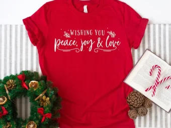 Peace Joy & Love Wishing You T-Shirt